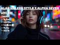 ALAN WALKER STYLE X ALPHA SEVEN || LOVE KISS || NEW ALBUM POPULAR 2026