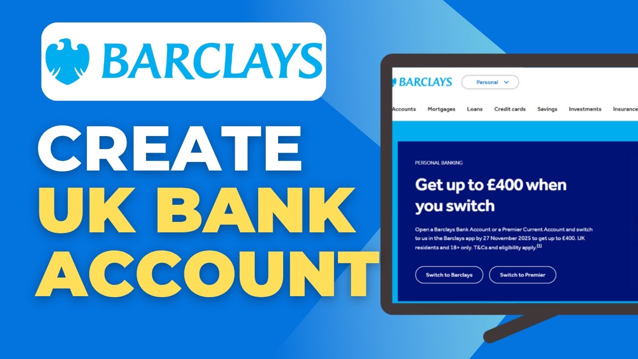 How To Open Barclays Bank Account Online In The Uk (2025) - YouTube