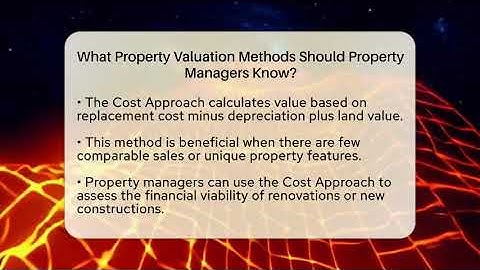What Property Valuation Methods Should Property Managers Know? - Mastering Property Management