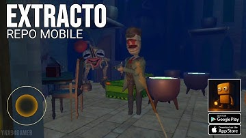 EXTRACTO: REPO Mobile (Version Update) Gameplay Android & IOS
