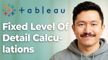How To Use Fixed Level Of Detail Calculations - Tableau In Two Minutes [2025 Guide]