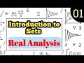 Introduction to Sets | Real Analysis -1