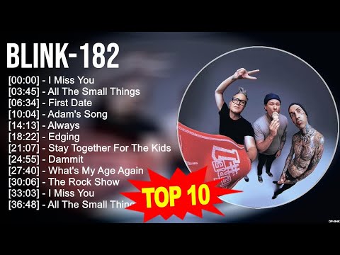 B l i n k - 1 8 2 2023 MIX ~ Top 10 Best Songs ~ Greatest Hits ~ Full Album