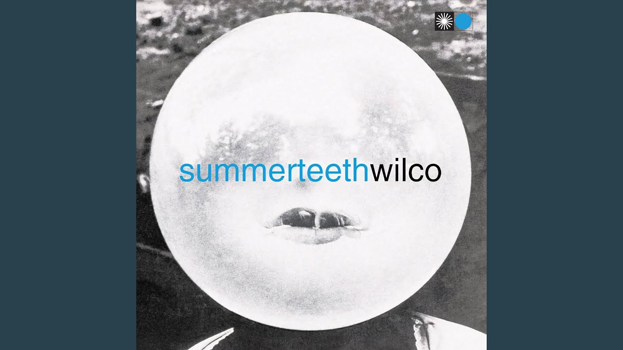 Music Reviews A Deluxe Edition Of Wilco S Summerteeth Plus David Huckfelt Americana Highways Music Reviews A Deluxe Edition Of Wilco S Summerteeth Plus David Huckfelt Americana Highways