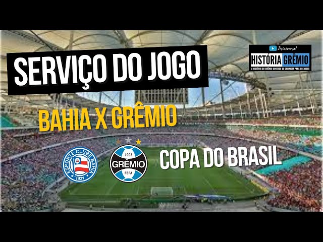 Bahia x Grêmio Hoje: Onde Assistir AO VIVO o Jogo, Escalações, Desfalques e  Arbitragem