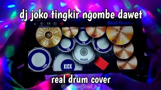 dj joko tingkir ngombe dawet || real drum cover