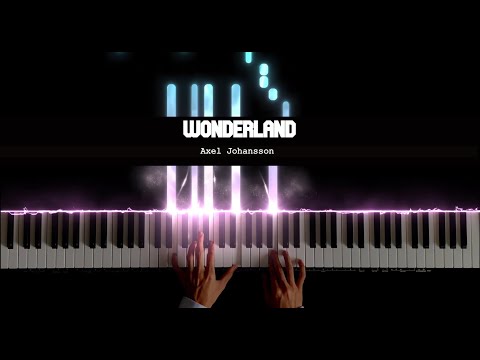 Wonderland (Piano Sheets) - Axel Johansson