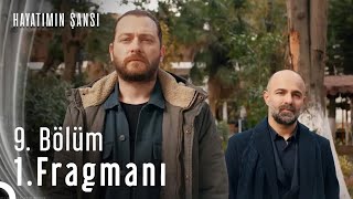 Hayatımın Şansı 9. Bölüm 1. Fragmanı (Final)