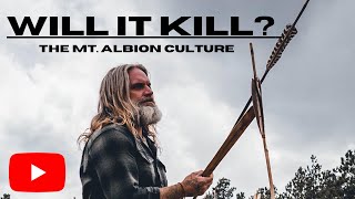Will it Kill - The Mt. Albion Culture survival archeology primitiveskills stonetools atlatl