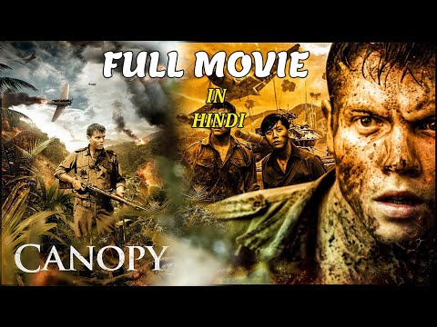 Canopy Hindi  Full Length Movie Multi Movies |  Hollywood  Movies | #ActionMovies