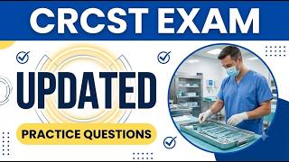CRCST Final Exam Practice 2026: Sterile Processing Chapters Review & Must-Know Answers