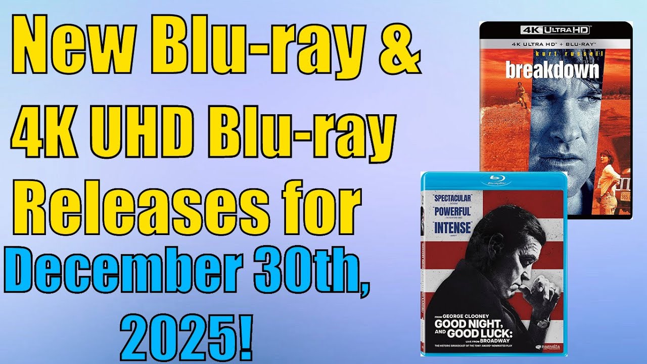 New Blu-ray & 4K UHD Blu-ray Releases for December 30th, 2025