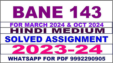 bane 143 solved assignment 2023-24 | bane 143 solved assignment in hindi 2024 | bane 143 2024