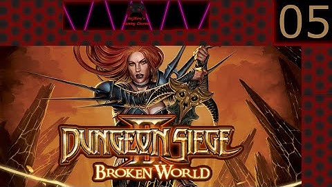Dungeon Siege 2 BW Part 5 (No Commentary)