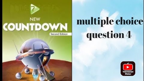 oxford ||new countdown book 7 second edition ||chapter 4|| multiple choice questions 4|| solved