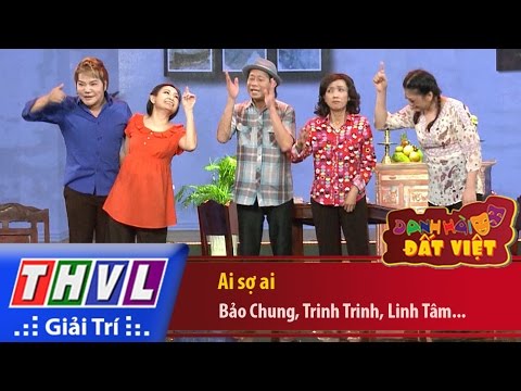 THVL | Danh hài đất Việt - Tập 51: Ai sợ ai - Bảo Chung, Trinh Trinh, Linh Tâm, Tô Thiên Kiều... - youtube