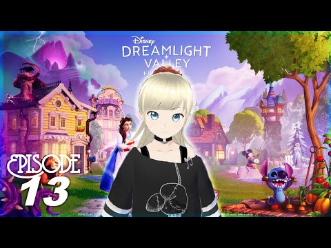 【Disney DREAMLIGHT VALLEY #13】涼澄空姫（すずみくうき）のゲーム実況【ディズニー ドリームライトバレー】ライフシミュレーションアドベンチャー