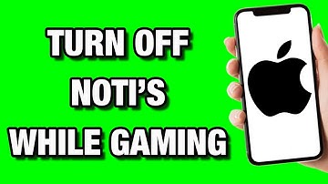 How to Disable Notifications While Playing Games iPhone (Quick & Easy)