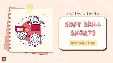 Soft Skills Shorts! A workshop series to build up your soft skills!