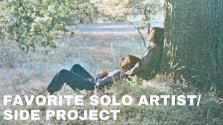 Favorite Solo Artist/Side Project