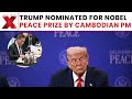 Donald Trump Nobel Peace Prize: Cambodian PM Hun Manet Nominates Trump Amid Ceasefire | NewsX
