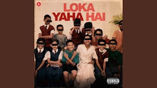 Loka - Bail Pe