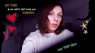 How to love your curves || 8 tips to help you love your curvy body screenshot 5