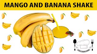 Mango And Banana Shake Healthy Juice آم اور کیلے کا شیک आम और कल शक