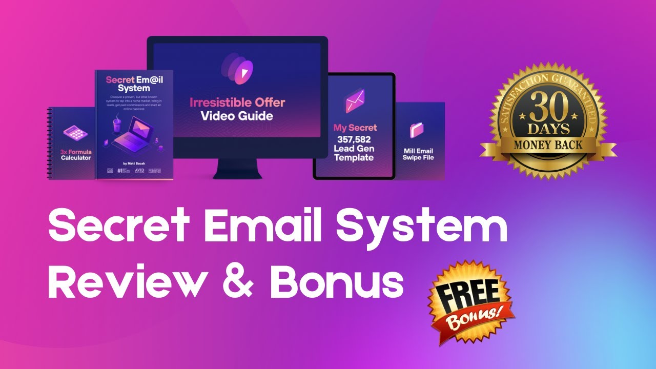 Secret Email System Review & BONUS (Matt Bacak)