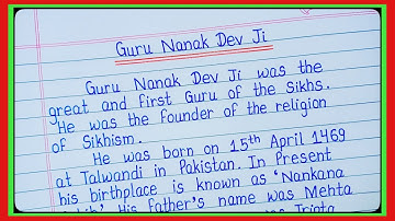 Essay on Guru Nanak Dev Ji / Essay on Guru Nanak Dev Ji / Essay on Guru Nanak Dev Ji in English