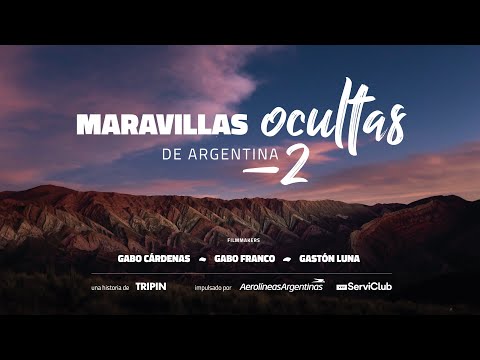 Maravillas Ocultas de Argentina 2 by Tripin Argentina