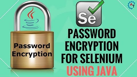 How to Enocde Password for Selenium using Java