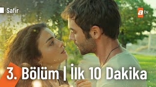 Safir 3. Bölüm | İlk 10 Dakika @Safirdiziatv