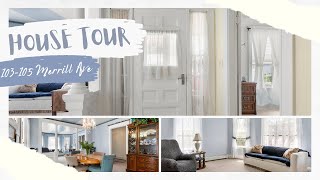HOUSE TOUR! 103-105 Merrill Ave