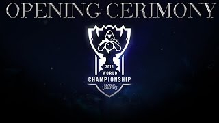 Worlds 2016 Opening Ceremony / Teams Presentation