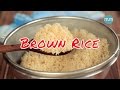How to cook Brown Rice perfectly | Easy Recipes