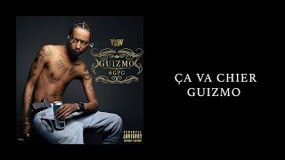 Guizmo - Ca Va Chier (Feat. Guy 2 Bezbar) / Y&W