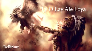 Sacred Spirits - Ly O Lay Ale Loya