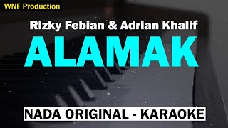 Rizky Febian & Adrian Khalif - Alamak (Karaoke) | Kalau ada 9 nyawa
