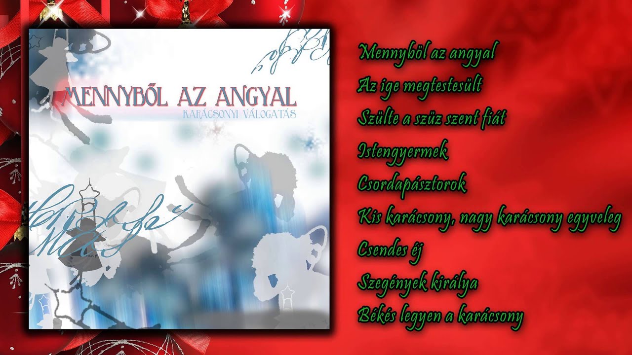 karácsonyi dalok mennyből az angyal simkovits imre