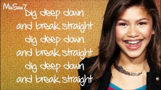 Zendaya - Dig Down Deeper (Full Song) With Lyrics