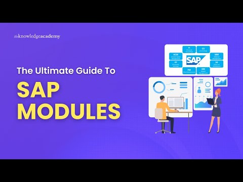 What are SAP Modules? | The Ultimate Guide to SAP Modules | The Knowledge Academy