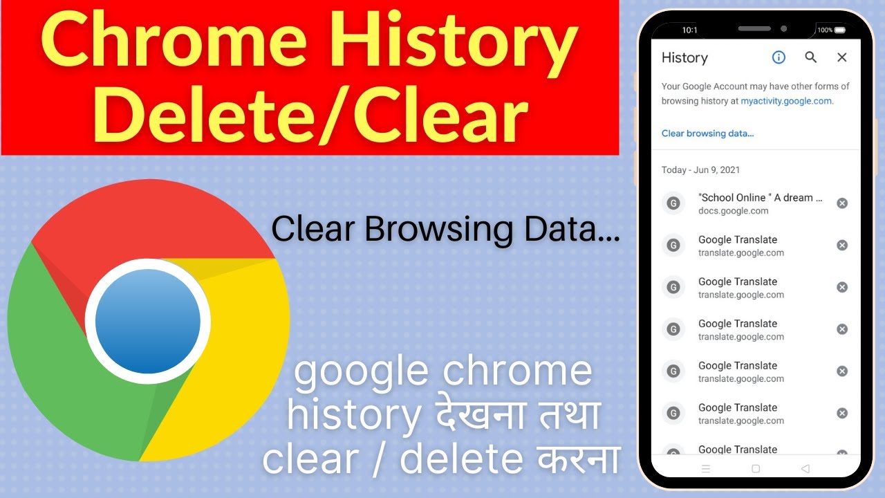 How to delete clear history in Google Chrome Google chrome ki history