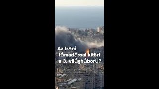 Irán Megtámadásával Elkezdődött A 3. Világháború? Mindenesetre Veszélyes Az Eszkaláció Mértéke.