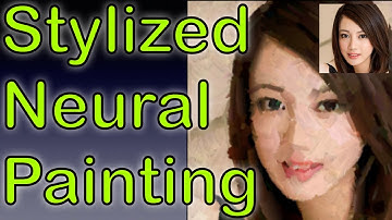 Stylized Neural Painting / Draw an oil painting from one image / python tutorial / pytorch