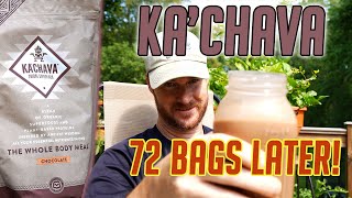 KA'CHAVA 72 BAGS || KA'CHAVA Drink 2 YEARS LATER REVIEW || Weight Loss Tips