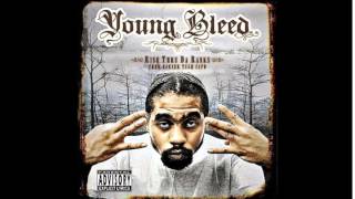 Young Bleed - Up N At Um - Rise Thru Da Ranks From Earner Tugh Capo