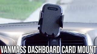 Vanmass Dasboard Car Mount Review