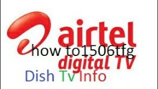 Airtel cccam  Mgcam 1506t 1506g  Hd Sd Channel Working 2Feet