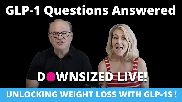 Unlocking Weight Loss with GLP-1: Live Discussion & Q&A